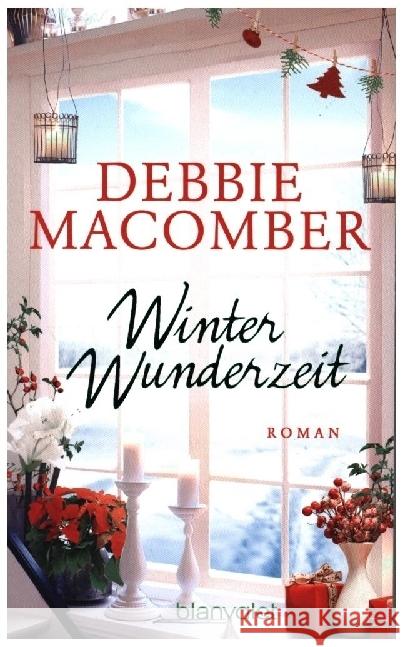 Winterwunderzeit Macomber, Debbie 9783734109348 Blanvalet - książka