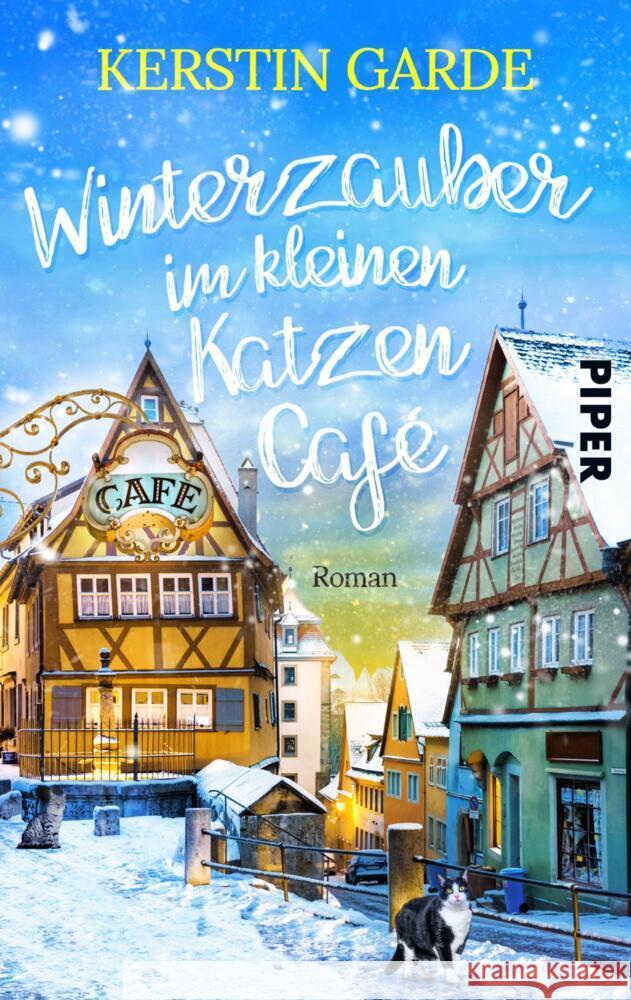 Winterzauber im kleinen Katzen-Café Garde, Kerstin 9783492505802 Piper Gefühlvoll - książka