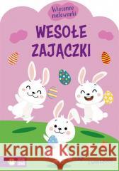 Wiosenne malowanki. Wesołe zajączki praca zbiorowa 9788382995923 Zielona Sowa - książka