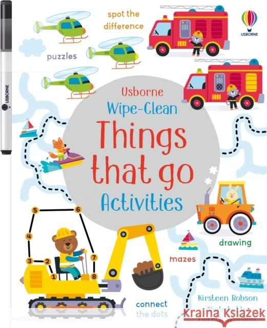 Wipe-Clean Things That Go Activities Kirsteen Robson 9781805316626 Usborne Publishing Ltd - książka