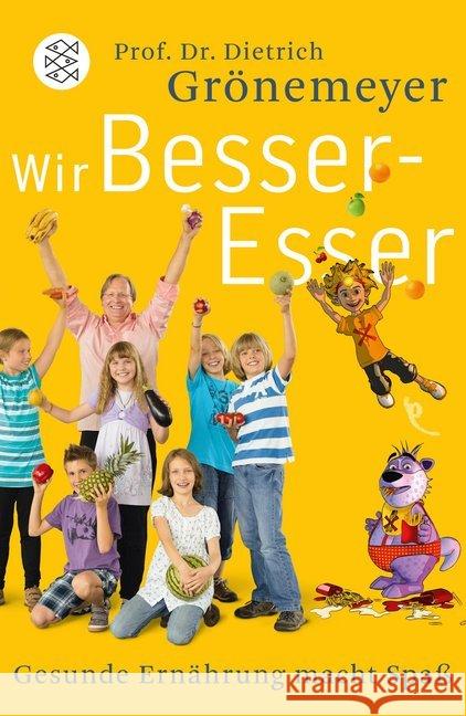 Wir Besser-Esser : Gesunde Ernährung macht Spaß Grönemeyer, Dietrich H. W. 9783596183067 FISCHER Taschenbuch - książka