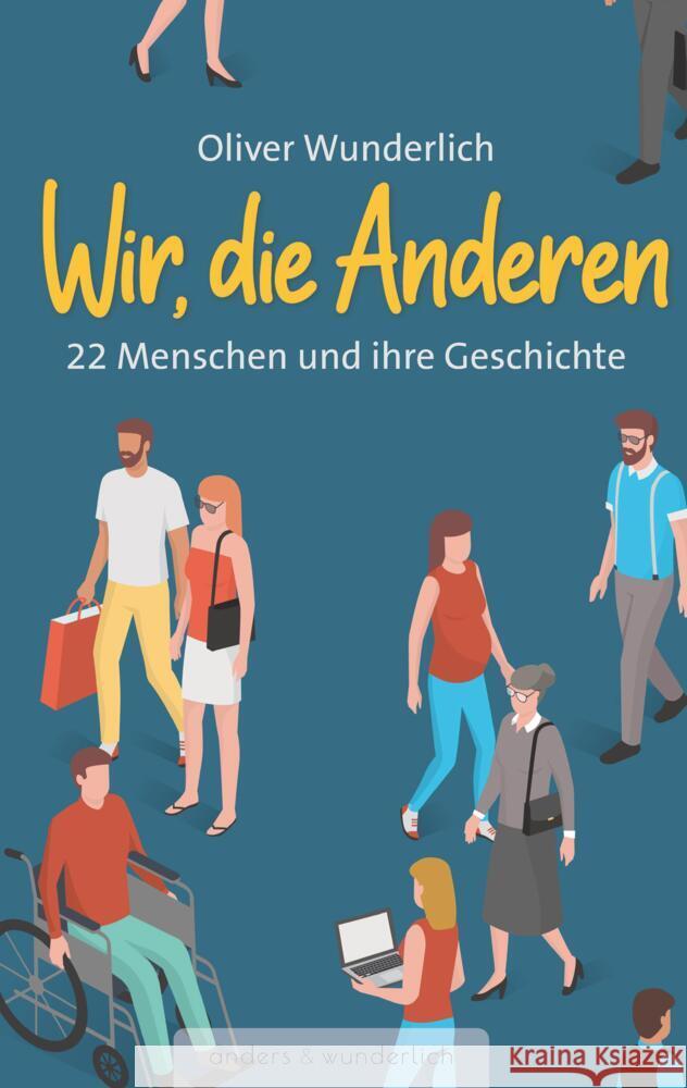 Wir, die Anderen Wunderlich, Oliver 9783347708273 Anders & Wunderlich - książka