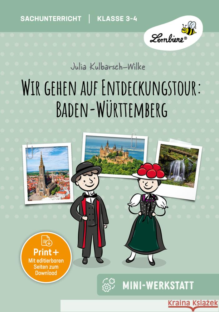 Wir gehen auf Entdeckungstour: Baden-Württemberg Kulbarsch-Wilke, Julia 9783746812045 Lernbiene Verlag - książka