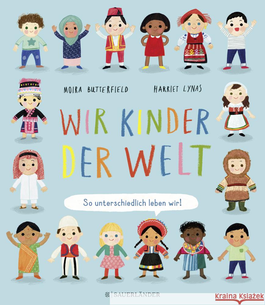 Wir Kinder der Welt Butterfield, Moira 9783737357722 FISCHER Sauerländer - książka
