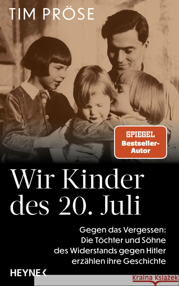 Wir Kinder des 20. Juli Pröse, Tim 9783453218758 Heyne - książka