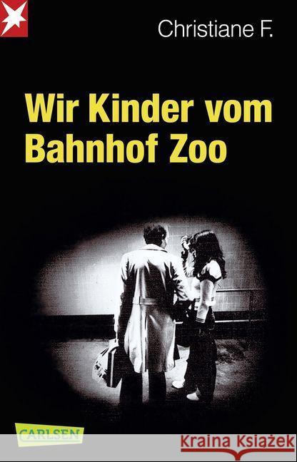 Wir Kinder vom Bahnhof Zoo F., Christiane 9783551317322 Carlsen - książka