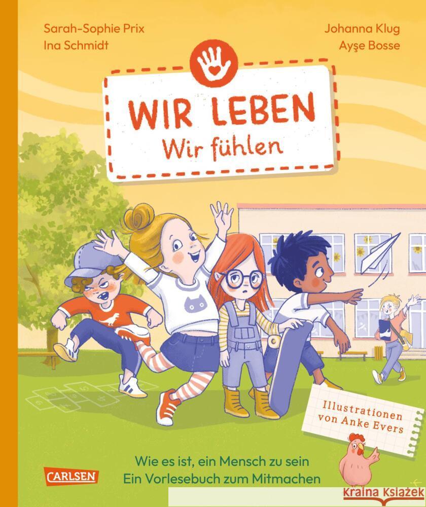 Wir leben - wir fühlen Schmidt, Ina, Bosse, Ayse, Prix, Sarah-Sophie 9783551254511 Carlsen - książka