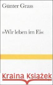 'Wir leben im Ei' : Geschichten aus fünf Jahrzehnten Grass, Günter   9783518223871 Suhrkamp - książka