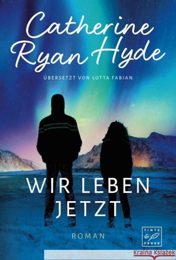 Wir leben jetzt Hyde, Catherine Ryan 9782496716771 Tinte & Feder - książka