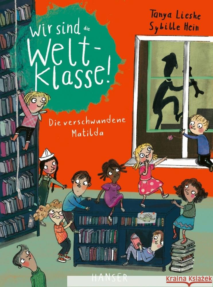 Wir sind (die) Weltklasse - Die verschwundene Matilda Lieske, Tanya 9783446280755 Hanser - książka