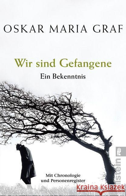 Wir sind Gefangene : Ein Bekenntnis. Mit Chronologie und Personenregister Graf, Oskar Maria 9783548062020 Ullstein TB - książka