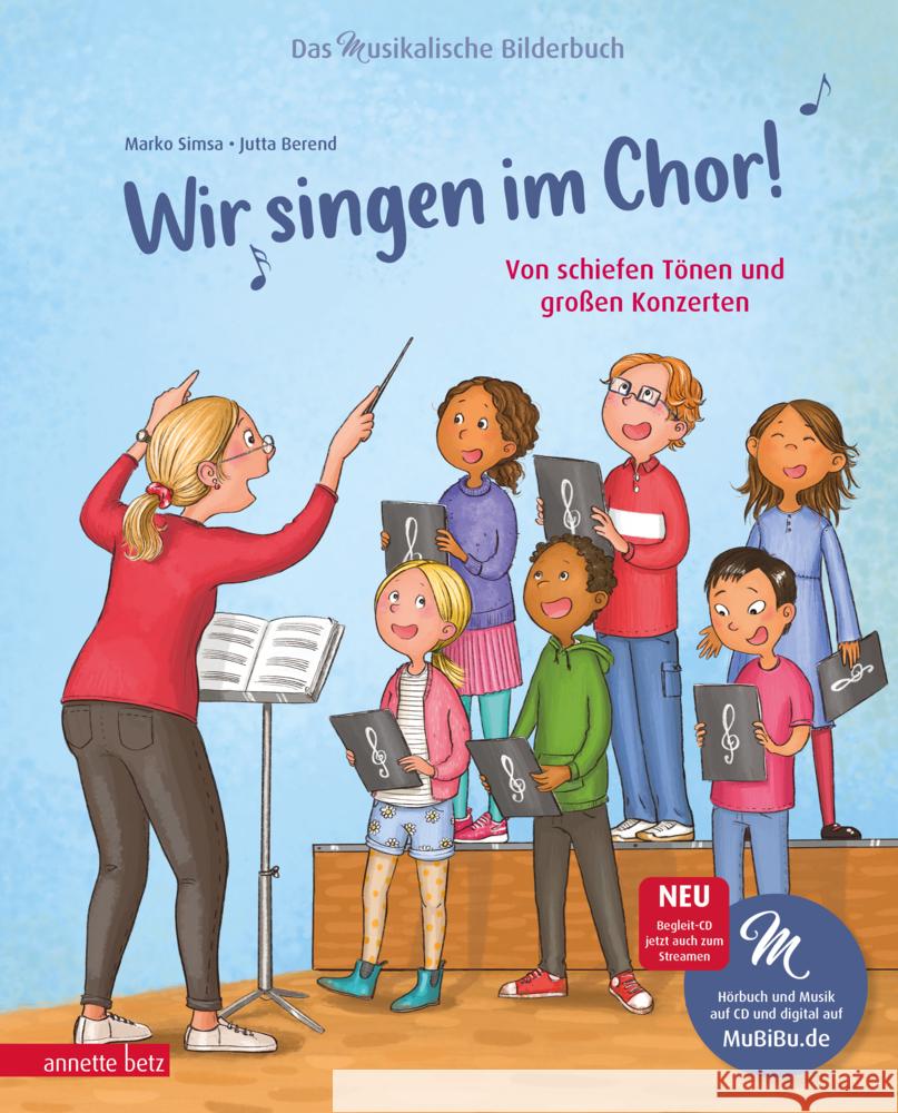 Wir singen im Chor! (Das musikalische Bilderbuch mit CD) Simsa, Marko 9783219119053 Betz, Wien - książka