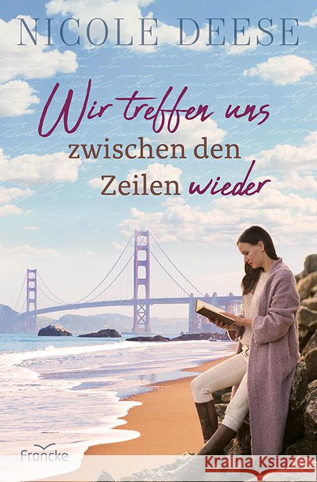 Wir treffen uns zwischen den Zeilen wieder Deese, Nicole 9783963624094 Francke-Buch - książka