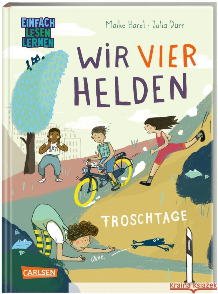 Wir vier Helden: Froschtage Harel, Maike 9783551690937 Carlsen - książka