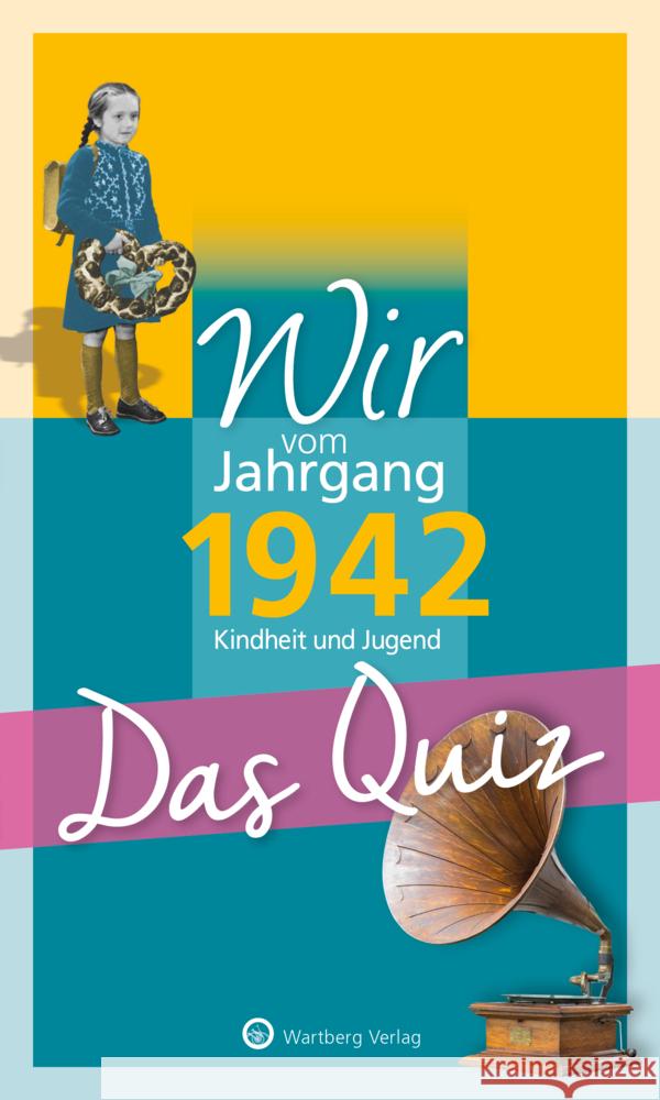Wir vom Jahrgang 1942 - Das Quiz Blecher, Helmut 9783831327027 Wartberg - książka