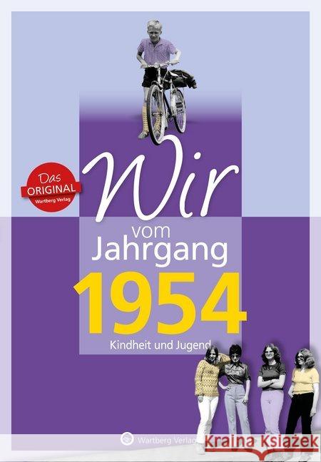 Wir vom Jahrgang 1954 - Kindheit und Jugend Lange-Michael, Ulrike 9783831330546 Wartberg - książka