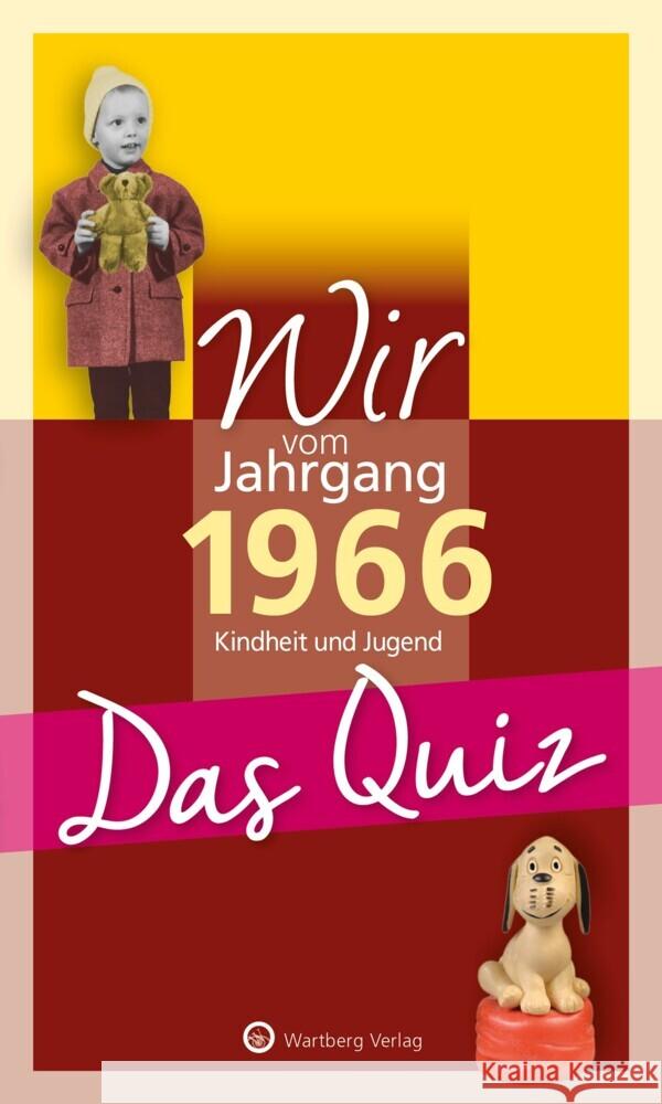 Wir vom Jahrgang 1966 - Das Quiz Rickling, Matthias 9783831334230 Wartberg - książka