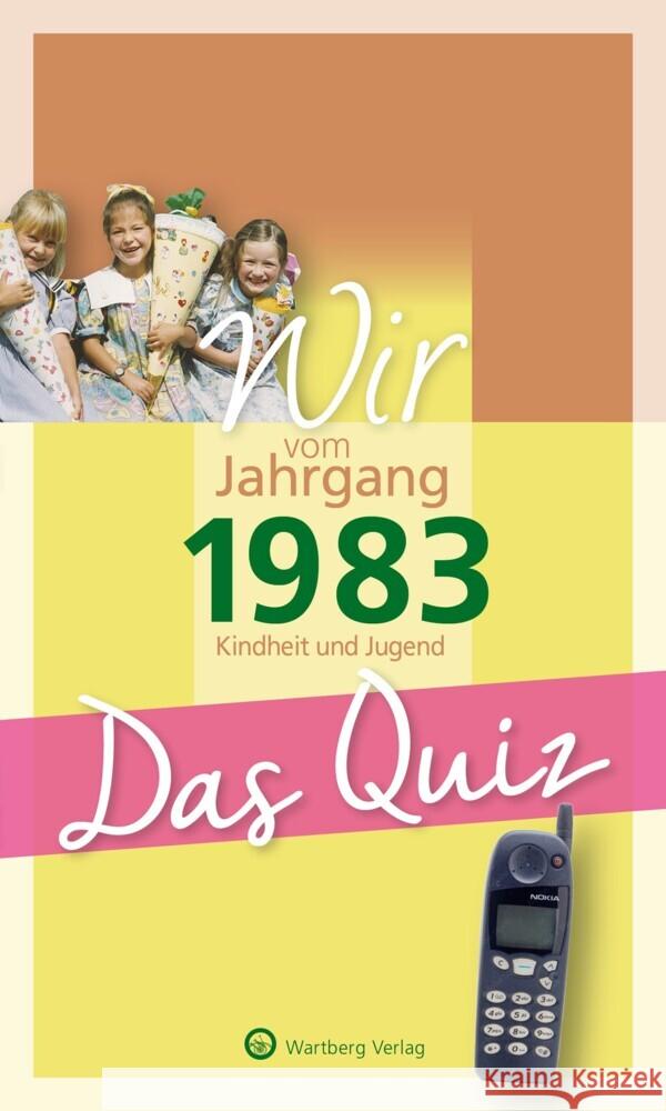 Wir vom Jahrgang 1983 - Das Quiz Nova, Christian 9783831334117 Wartberg - książka