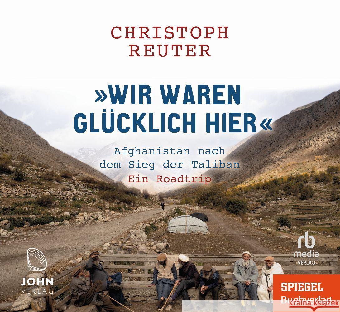 Wir waren glücklich hier, Audio-CD, MP3 Reuter, Christoph 9783963840968 John München - książka