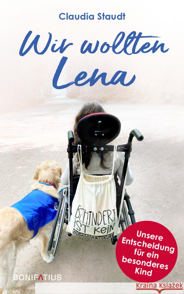 Wir wollten Lena Staudt, Claudia 9783987900396 Bonifatius-Verlag - książka