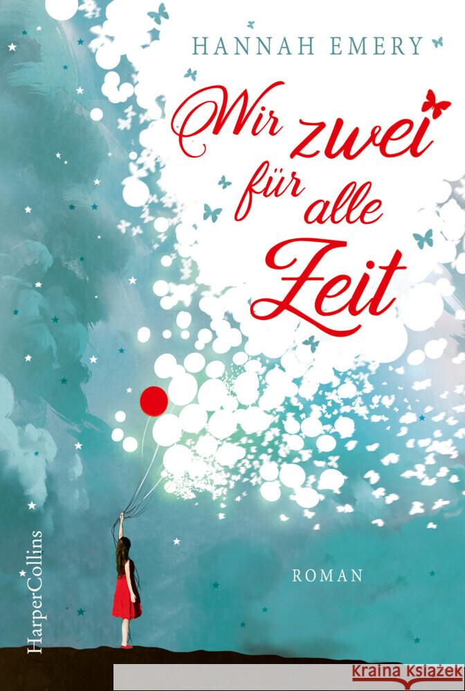 Wir zwei für alle Zeit Emery, Hannah 9783749902545 HarperCollins Hamburg - książka