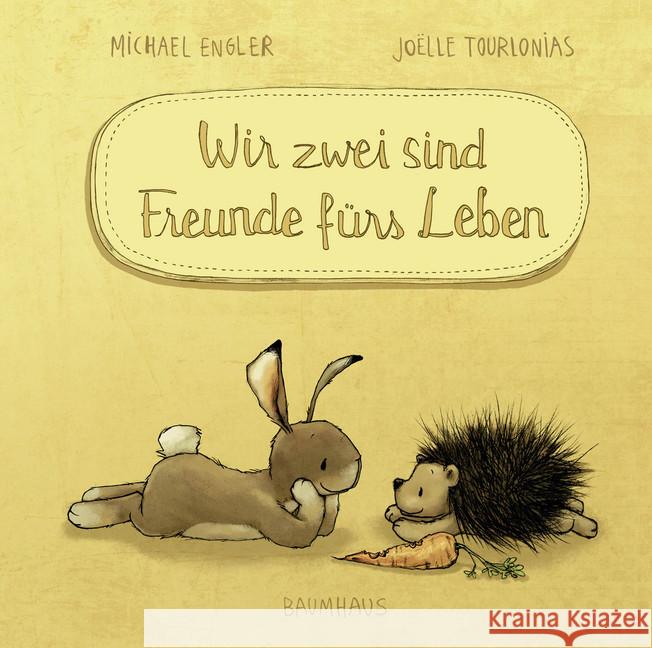 Wir zwei sind Freunde fürs Leben, Mini-Ausgabe Engler, Michael 9783833905773 Baumhaus Medien - książka