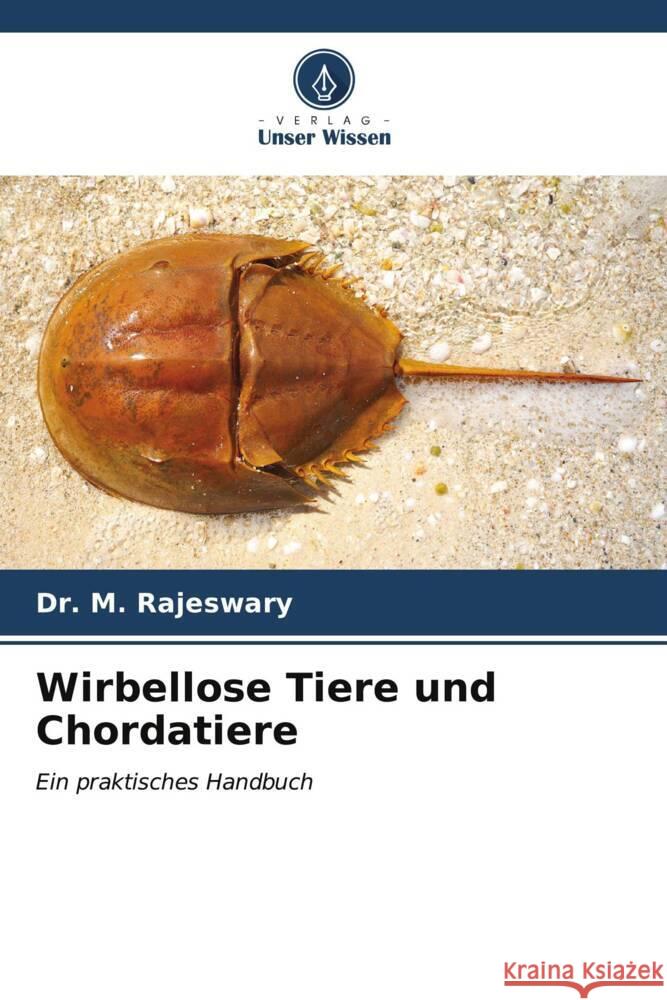 Wirbellose Tiere und Chordatiere M. Rajeswary 9786206636625 Verlag Unser Wissen - książka