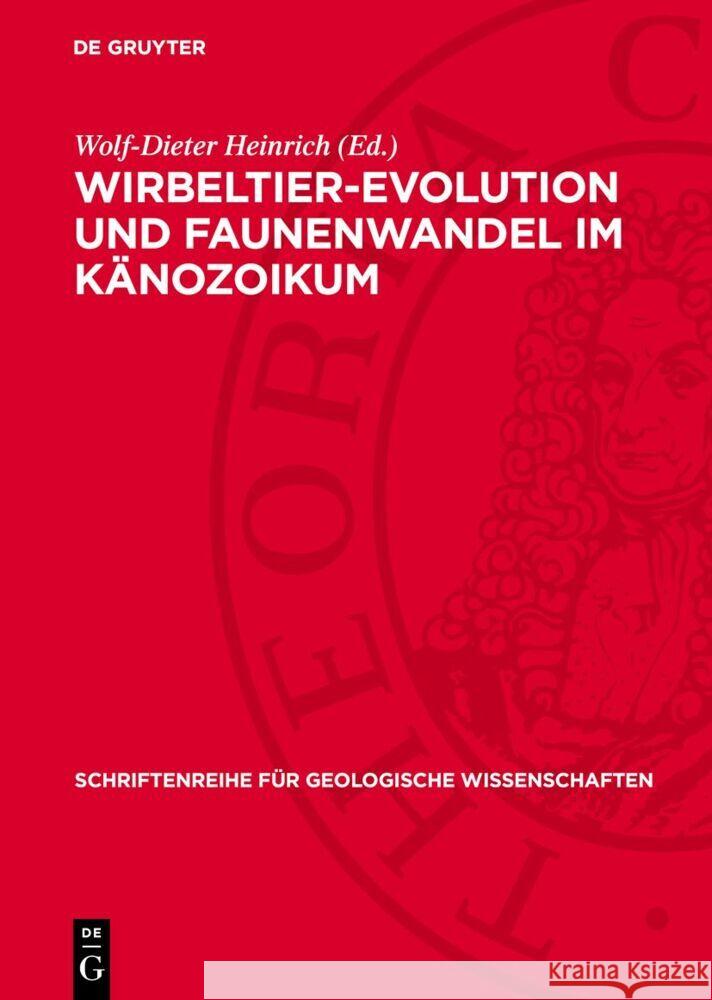 Wirbeltier-Evolution und Faunenwandel ım Känozoikum Wolf-Dieter Heinrich 9783112770887 De Gruyter (JL) - książka