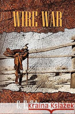 Wire War C. E. Edmonson 9781450555609 Createspace - książka