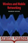 Wireless and Mobile Networking Mahbub Hassan 9781032270074 CRC Press