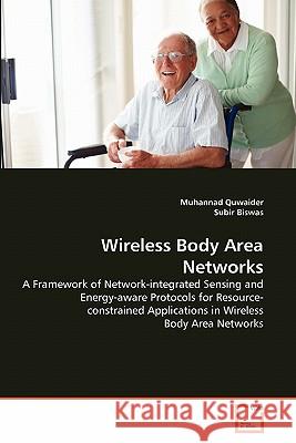 Wireless Body Area Networks Muhannad Quwaider Subir Biswas 9783639307559 VDM Verlag - książka