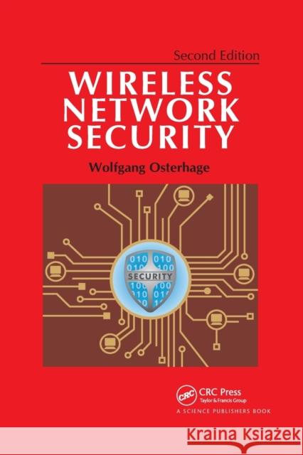 Wireless Network Security: Second Edition Wolfgang Osterhage 9780367781293 CRC Press - książka