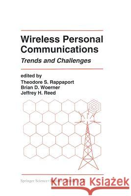 Wireless Personal Communications: Trends and Challenges Rappaport, Theodore S. 9781461361909 Springer - książka