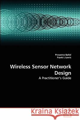 Wireless Sensor Network Design Prasanna Ballal Frank L 9783639276282 VDM Verlag - książka