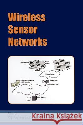 Wireless Sensor Networks Cauligi S. Raghavendra Krishna M. Sivalingam Taieb Znati 9780387352695 Springer - książka