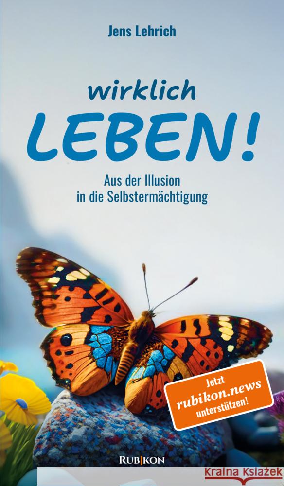 Wirklich leben! Lehrich, Jens 9783952595404 Rubikon Frankfurt - książka