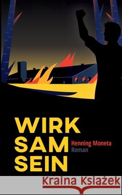 Wirksam sein Henning Moneta 9783759737618 Bod - Books on Demand - książka