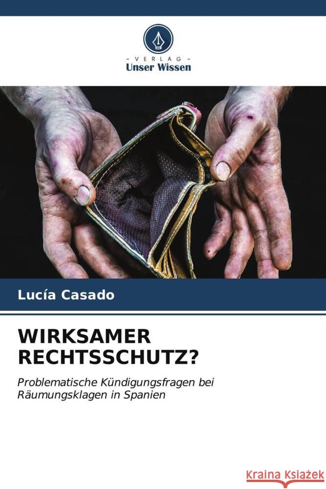 Wirksamer Rechtsschutz? Luc?a Casado 9786206580140 Verlag Unser Wissen - książka
