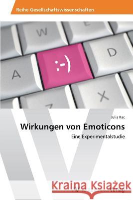 Wirkungen von Emoticons Rac Julia 9783639644647 AV Akademikerverlag - książka