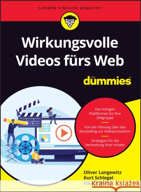 Wirkungsvolle Videos f rs Web f r Dummies Elke Schlote 9783527721146 Wiley - książka