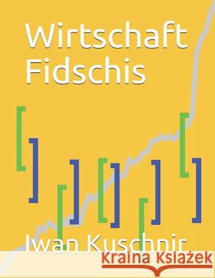 Wirtschaft Fidschis Iwan Kuschnir 9781797925660 Independently Published - książka