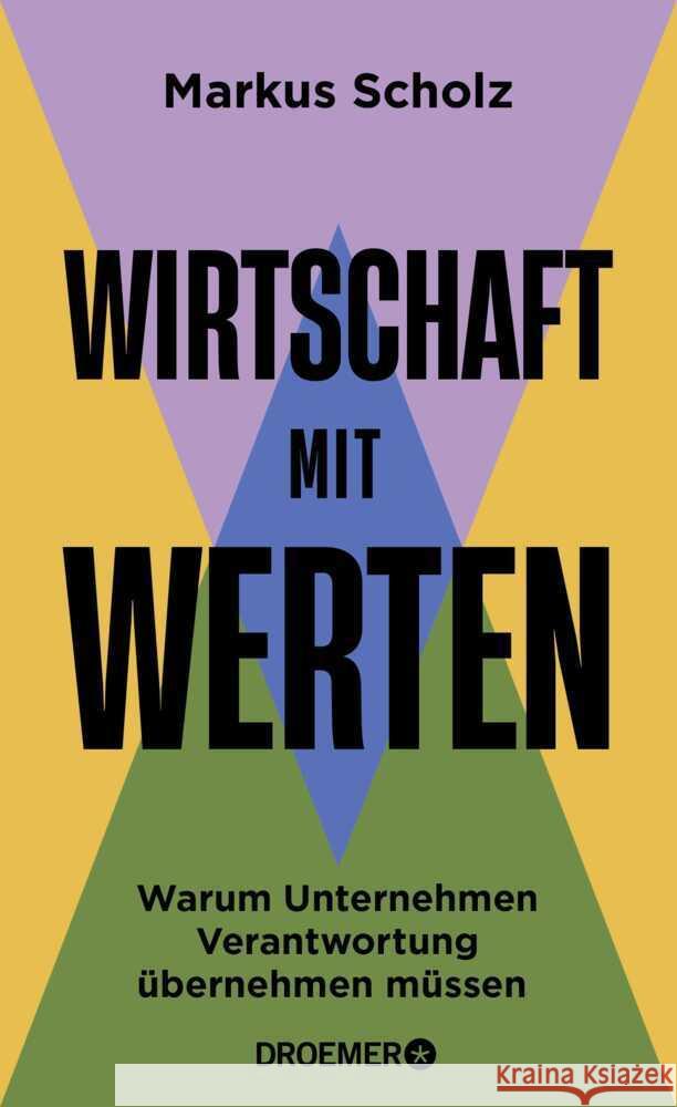 Wirtschaft mit Werten Scholz, Markus 9783426563427 Droemer HC - książka