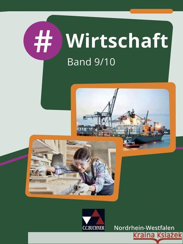 #Wirtschaft NRW 9/10 Deeken, Johannes, Richter, Christin, Schäfer, David 9783661822532 Buchner - książka