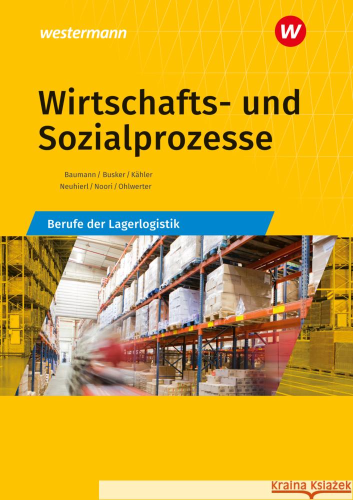 Wirtschafts- und Sozialprozesse Neuhierl, Rudolf, Baumann, Gerd, Busker, Werena 9783427316978 Bildungsverlag EINS - książka