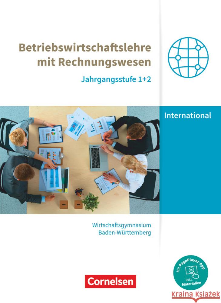 Wirtschaftsgymnasium Baden-Württemberg - Profil Internationale Wirtschaft - Neubearbeitung - Jahrgangsstufen 1+2 Bodamer, Jens, Drescher, Michael, Freisinger-Treichel, Marion 9783064518353 Cornelsen Verlag - książka