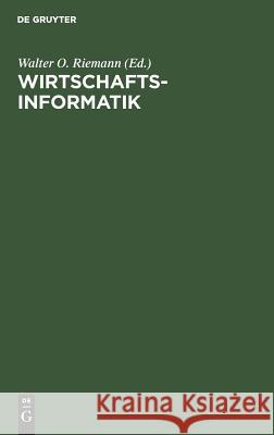 Wirtschaftsinformatik  9783486238280 Oldenbourg Wissenschaftsverlag - książka