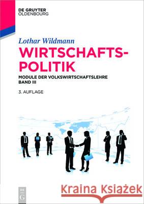 Wirtschaftspolitik Lothar Wildmann 9783110469455 Walter de Gruyter - książka