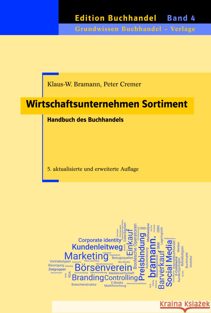 Wirtschaftsunternehmen Sortiment Bramann, Klaus-Wilhelm, Cremer, Peter 9783959030090 Bramann - książka