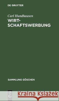 Wirtschaftswerbung Carl Hundhausen 9783110019223 Walter de Gruyter - książka