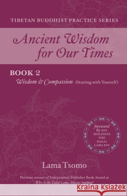 Wisdom and Compassion (Starting with Yourself) Tsomo 9781951096908 Namchak Publishing - książka